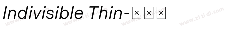 Indivisible Thin字体转换